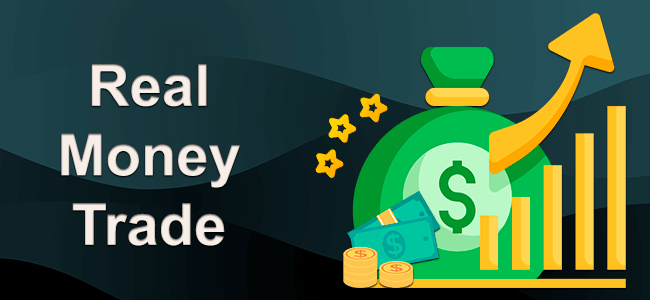 Real Money Trade